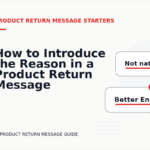 How to Introduce the Reason in a Product Return Message