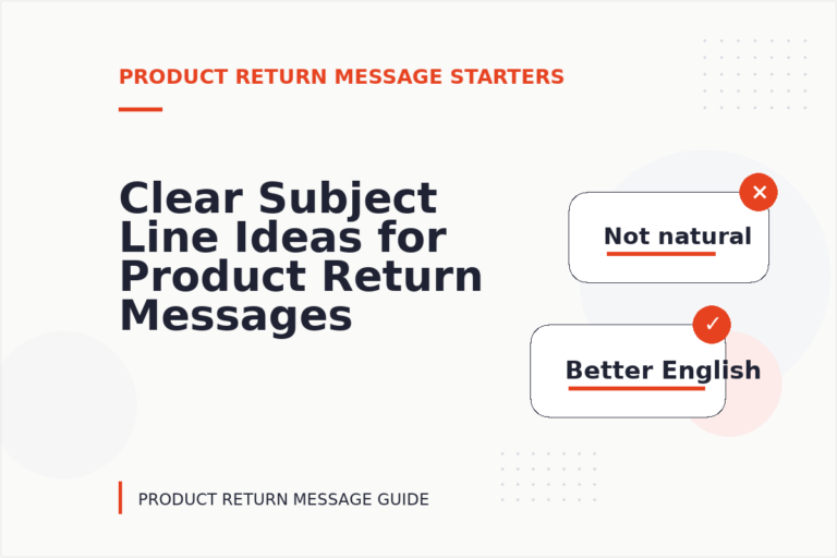 Clear Subject Line Ideas for Product Return Messages Clear Subject Line Ideas for Product Return Messages