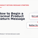 How to Begin a Formal Product Return Message