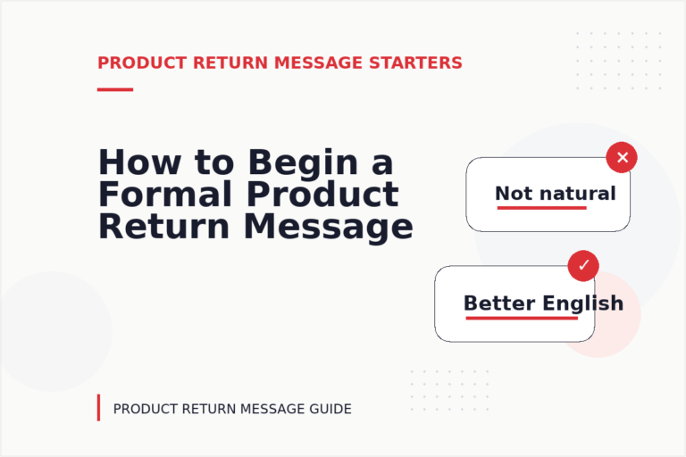 How to Begin a Formal Product Return Message