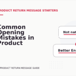 Common Opening Mistakes in Product Return Messages