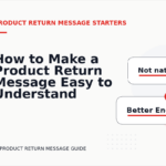 How to Make a Product Return Message Easy to Understand