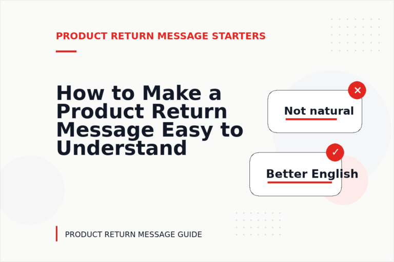 How to Make a Product Return Message Easy to Understand How to Make a Product Return Message Easy to Understand