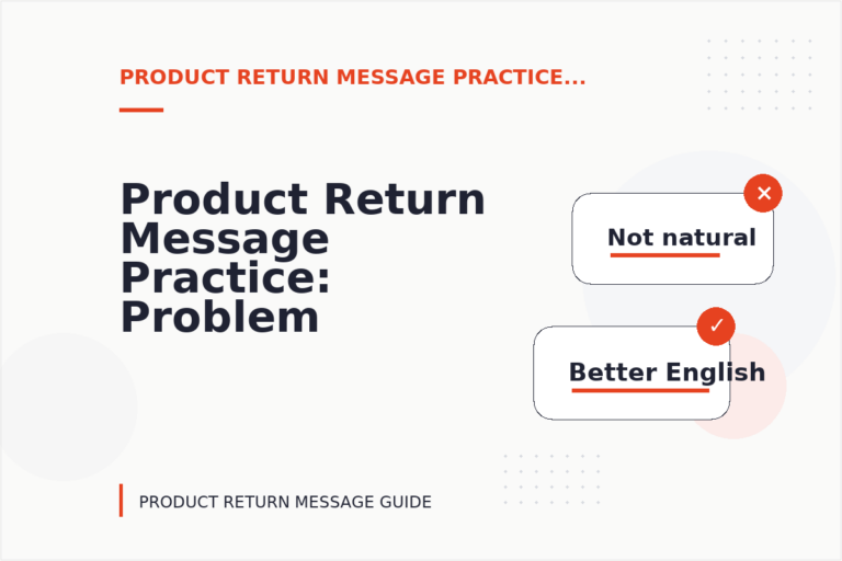 Product Return Message Practice: Problem and Solution Replies