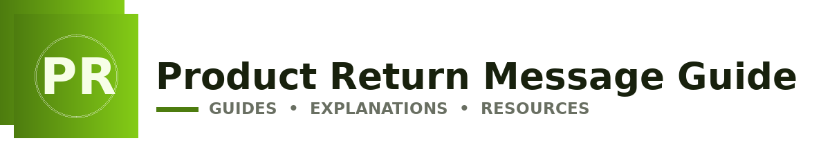 Product Return Message Guide
